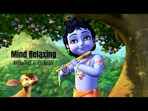 30 Minute NON STOP LOFI BHAKTI BHAJAN [SLOWED+REVERB] PART-1 (BHAJAN) CHILL/RELAX/STUDY/SLEEP