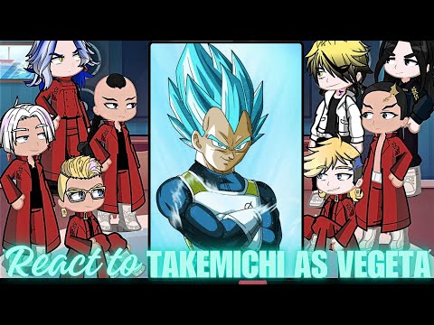 Tokyo revengers react to takemichi as Vegeta | super saiyan Goku | Gacha life 2 | Dragonball hero