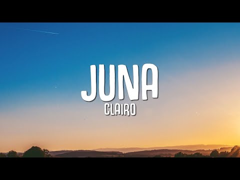 Clairo - Juna (Lyrics)