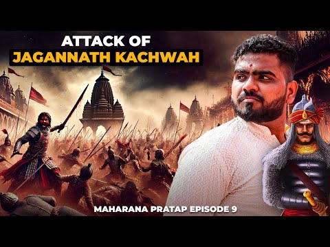 Attack of Jagannath Kachwah on Mewad | Maharana Pratap - Episode 09 |