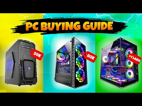 PC Build Guide For All Budget | How To buy a Gaming PC in India