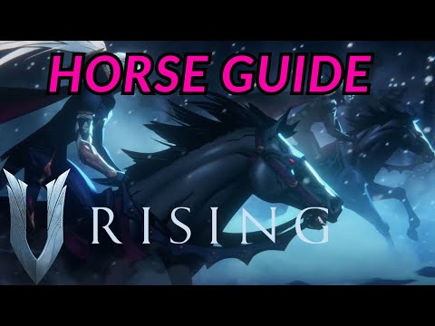 V Rising 1.0 - Horse Guide