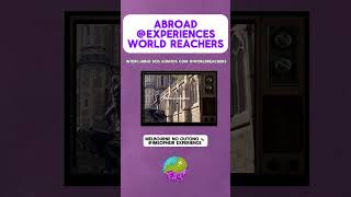 GET TO KNOW WORLD REACHERS #internationalstudy