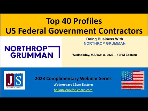 Top 40 Federal Contractors - PROFILE #5 - Northrop Grumman