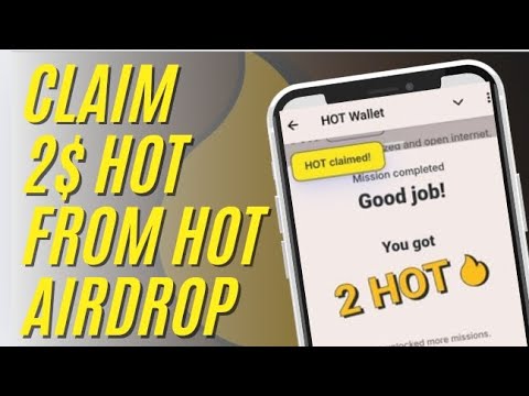 How To Claim 2 $HOT Wallet || Mining 2 $HOT Token Claim Live Proof: Receive HOT Crypto - Easy 2024!