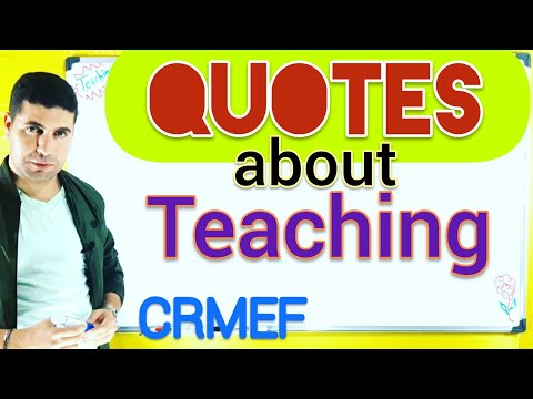 Quotes about Teaching | The 5 most important Quotes you should know