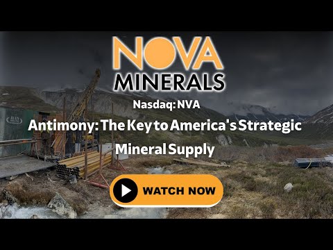 Antimony and National Security: The Critical Role of Nova Minerals’ Estelle Project