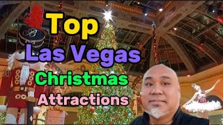 Las Vegas Holiday Wonderland. Must See Christmas Attractions!