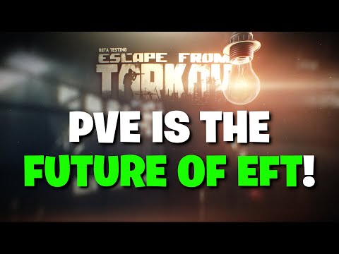 PVE Is The Future Of Escape From Tarkov