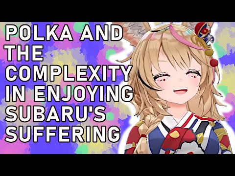 [hololive] Polka Realizes That Enjoying Subaru's Suffering Isn't As Simple As It Seems