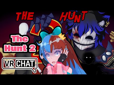 The Hunt 2 - Evento de terror de VRchat con @Soonic117VT 【Aitzu Arashi】