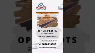 Open Plots Tukkuguda VENTURE DEVELOPMENTS #vbvrprojects #tukkuguda #openplots