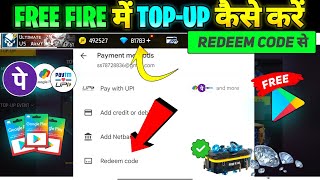 Free Fire Mein Top Up Kaise Karte Hain Redeem Code Se || Free Fire Mein Top Up Kaise Karen