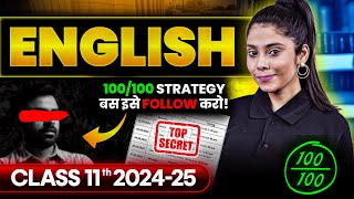 How to Score 95+ In English in Class 11🔥| Class 11th  2024-25 | Taniya Sharma