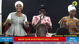 #MONEYSERIES, #SE13: BEGIN YOUR INVESTMENTS WITH A VISION - PASTOR BERNARD NUKPETA