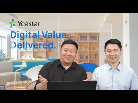 [Livestream] Yeastar New Tagline 2022: Digital Value, Delivered.