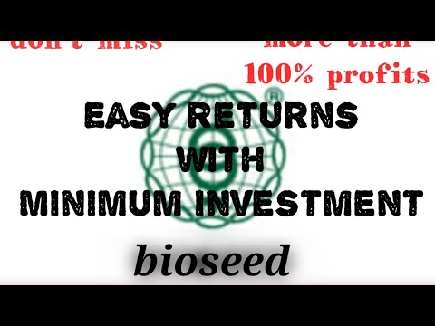 BIOSEED - Investment (easily you will get returns)