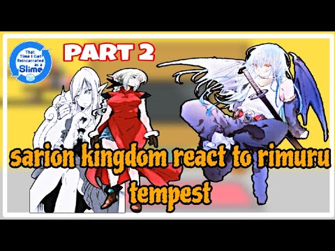 sarion kingdom react to rimuru tempest | part 2 | |Gacha Reaction | | ship: rimuru x chloe |