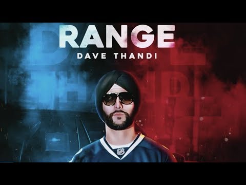 Range (Full Video) Dave Thandi I Deep Jandu | Karan Aujla | Latest Punjabi Songs 2018