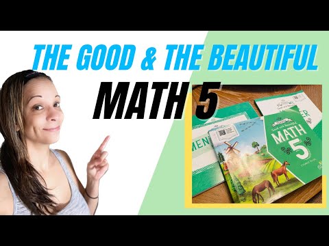 The Good and The Beautiful Math 5 Flip Through