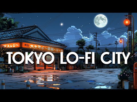 90's Lo-fi Chillout Tunes🔥Tokyo Lofi City 🌃 Lo fi Beats To Sleep, Relax  [lofi hiphop mix]