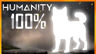 HUMANITY - Full Game Walkthrough (No Commentary) - 100% Achievements