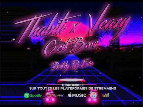 Thabiti x Veazy // C'est bow // son officiel // Beat By Dj Erise