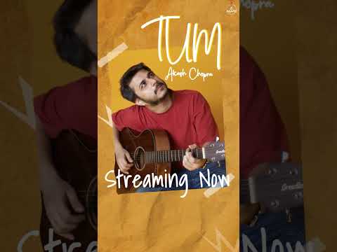 Have you heard #Tum by Akash Chopra yet? ❤️ #shorts #lovesong