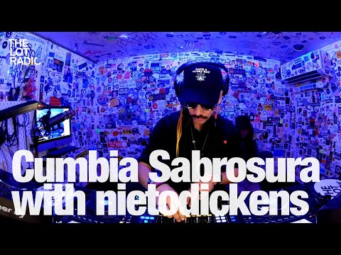 Cumbia Sabrosura with nietodickens @TheLotRadio 10-12-2024