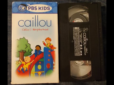 Caillou: Caillou's Neighborhood (2003 VHS Rip)