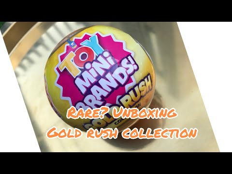 Toy Mini Brands Gold Rush Collection Unboxing |  #toyminibrands #MiniBrands