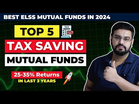 Top 5 Tax Saving/ ELSS Mutual Funds in India | Best ELSS Mutual Fund for 2024 | Divyanshu Chaturvedi