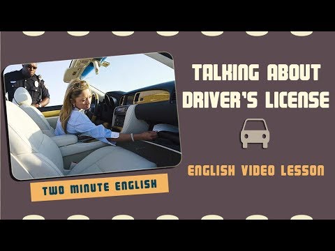 Talking About Driver's License - English Conversation Tutorials - Learn Spoken English Videos