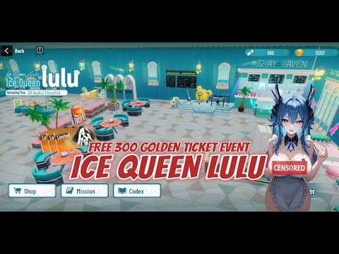 FREE 300 GOLDEN TICKET DI EVENT ICE QUEEN LULU || PUNISHING GRAY RAVEN