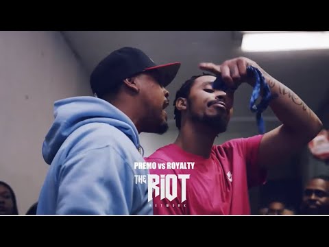 PREMO VS ROYALTY | THE RIOT NETWORK | RAP BATTLE