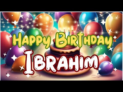 Beautiful Birthday wishes for Ibrahim🎂|| Happy Birthday Ibrahim #wishingstar1