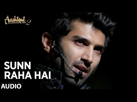 Sun Raha Hai Na Tu | Aashiqui 2 | Ankit Tiwari | Aditya Roy Kapur, Shraddha Kapoor