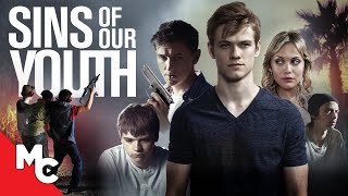 Sins of Our Youth | Full Movie | Intense Drama Thriller