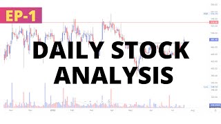 EP - 1 DAILY STOCK ANALYSIS | WEALTHCREATOR7 | #dailyanalysis