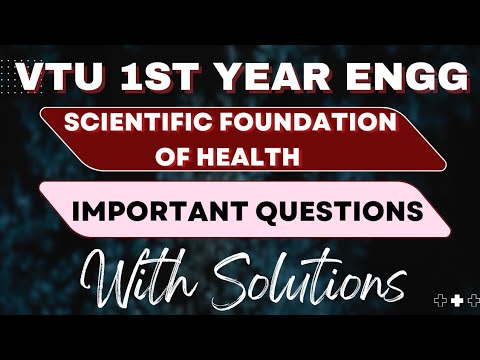 SFH important questions with Answers of all module | Scientific Foundation of Health #vtu #answer