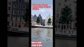 Explore AMSTERDAM's Hidden Gems on a Canal Cruise! #shorts #trending #viral