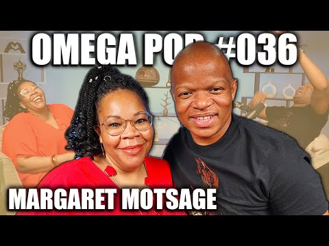 Margaret Motsage | Joyous Celebration, Coaching Mmatema, Idols | Omega Pod #036