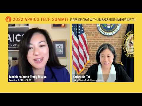 Fireside Chat with the Honorable Katherine Tai | APAICS Tech Summit