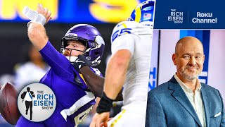 “The Refs Blew It” - Rich Eisen: Vikings-Rams Controversy Shows Why NFL Should Expand Replay Assist