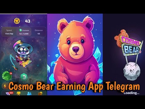 Cosmo Bear Tap Earning App | Telegram App Cosmo Bear Tap Earn Money | Airdrop Cosmo Bear Coin