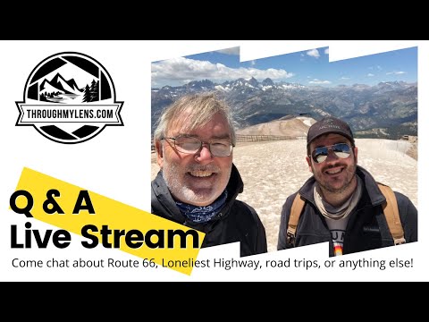 Sunday Q&A Live Stream: Come chat about Route 66, Loneliest Road or whatever else!