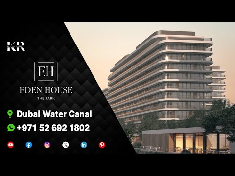 Eden House The Park at Dubai Water Canal