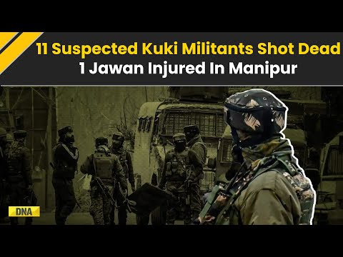 Manipur Violence News: 11 Suspected Kuki Militants Killed, 1 CRPF Jawan Injured In Manipur's Jiribam