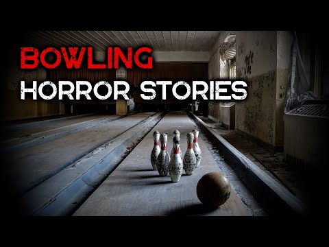 3 Scary TRUE Bowling Horror Stories