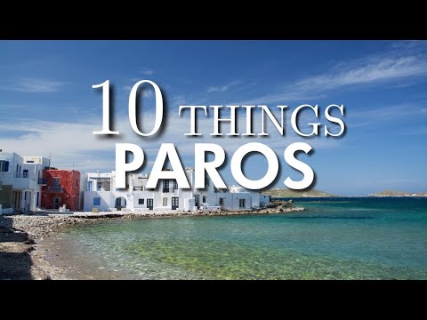 Top 10 Things To Do in Paros, Greece | Paros Greece Travel Guide